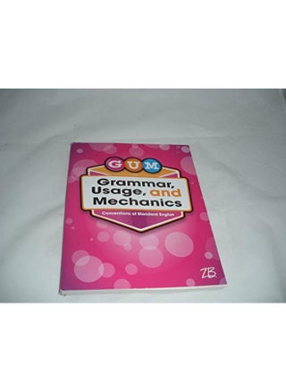 GUM Grammar, Usage, and Mechanics Grade 3 By ZanerBloser - pzsku/Z5670C7B14D076C415708Z/45/_/1714389443/1de03f17-6b35-43dd-b13a-46e327eab5e3