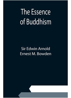 The Essence of Buddhism 