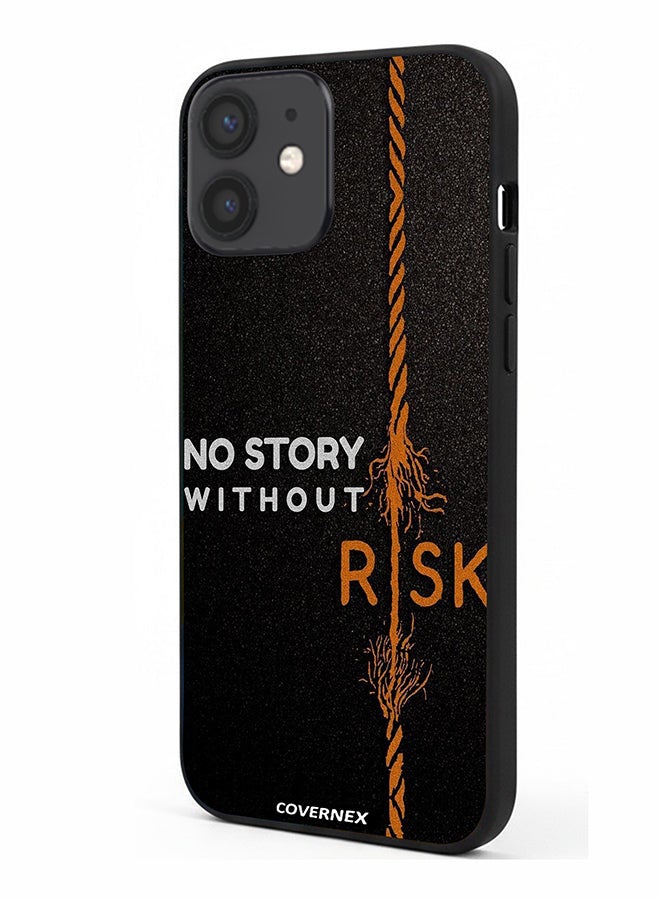 Covernex Apple iPhone 12 Mini Protective Case Cover Printed Featuring No Story Without Risk Fraying Rope - Image 1