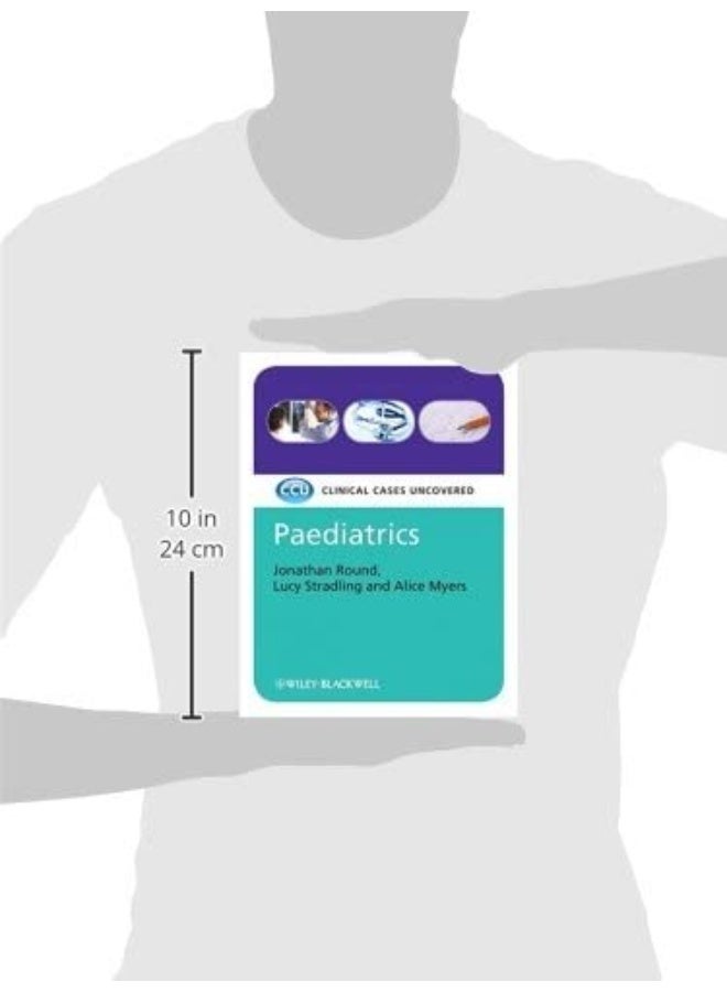 Paediatrics Clinical Cases Uncovered  - Image 2