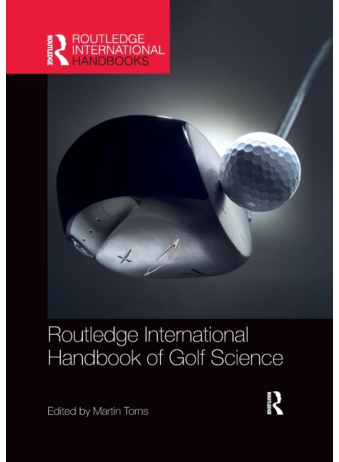 Routledge International Handbook of Golf Science 
