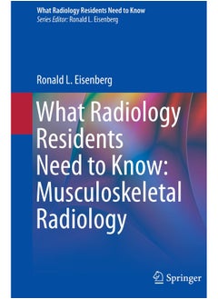 What Radiology Residents Need to Know: Musculoskeletal Radiology  - Image 2