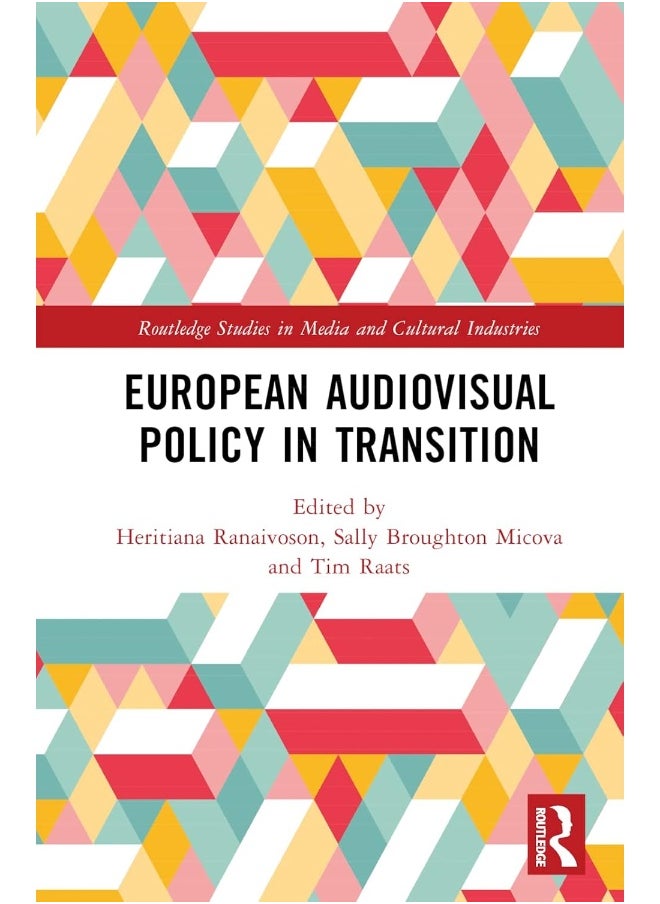 European Audiovisual Policy in Transition 
