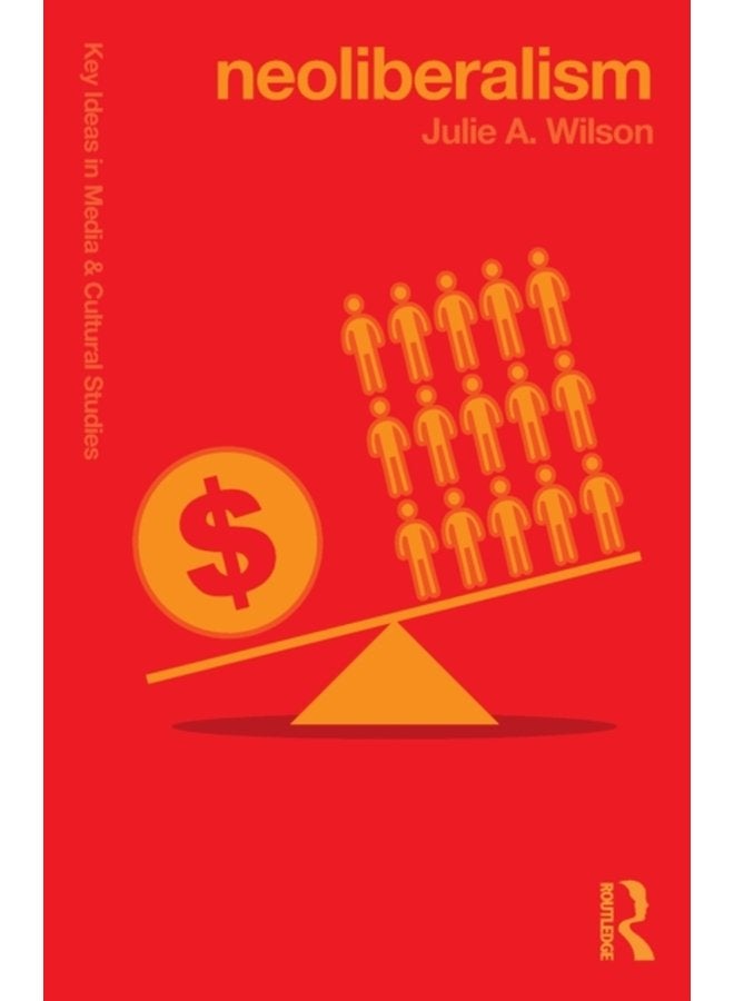 Neoliberalism - Paperback