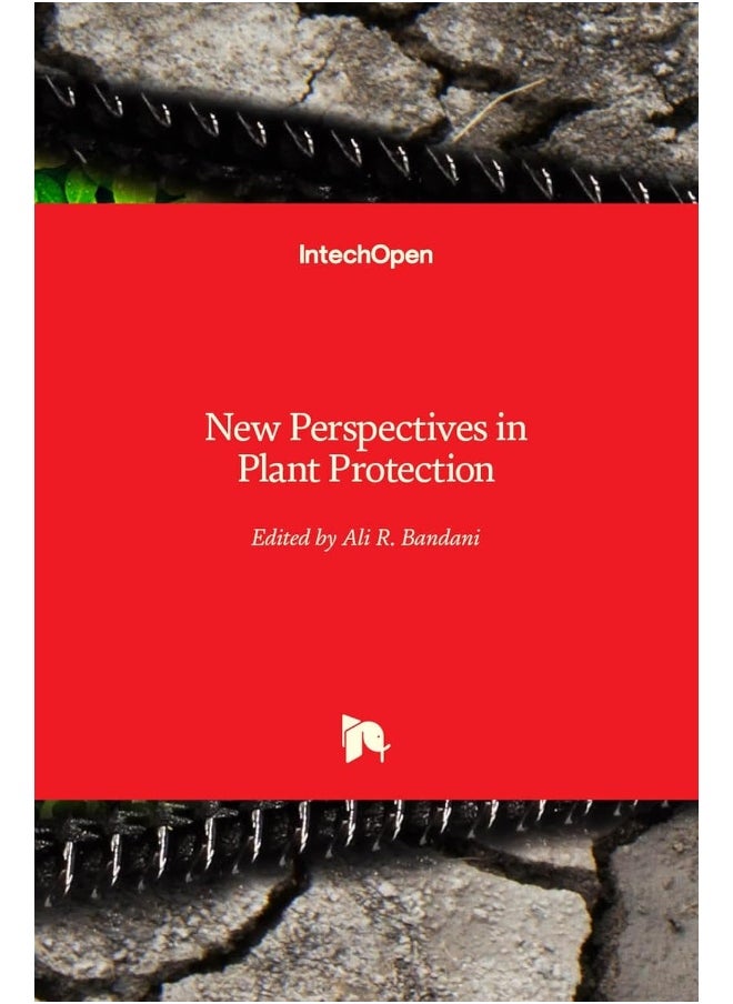 New Perspectives in Plant Protection