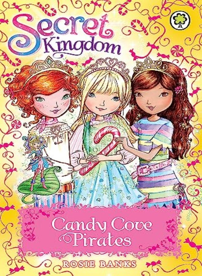 Secret Kingdom Candy Cove Pirates Special 6 by Banks, Rosie Paperback
