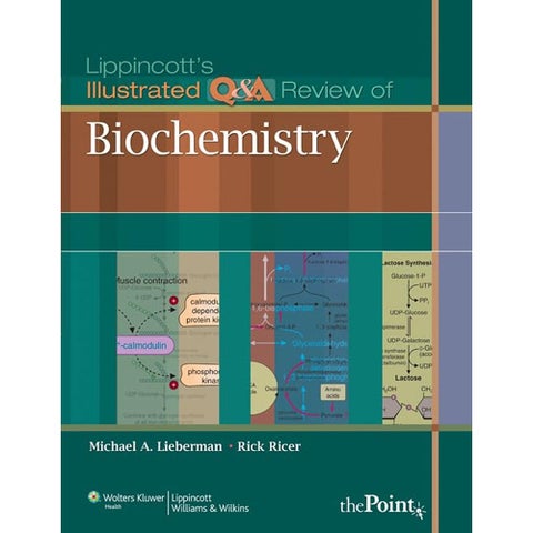 Lippincotts Illustrated QA Review Of Biochemistry