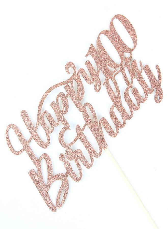 Festiko®Happy 100th Birthday Cake Topper, 100th Birthday/Anniversary Party Supplies, Cheers to 100 Years Party Decoration Rose Gold Glitter - Image 5