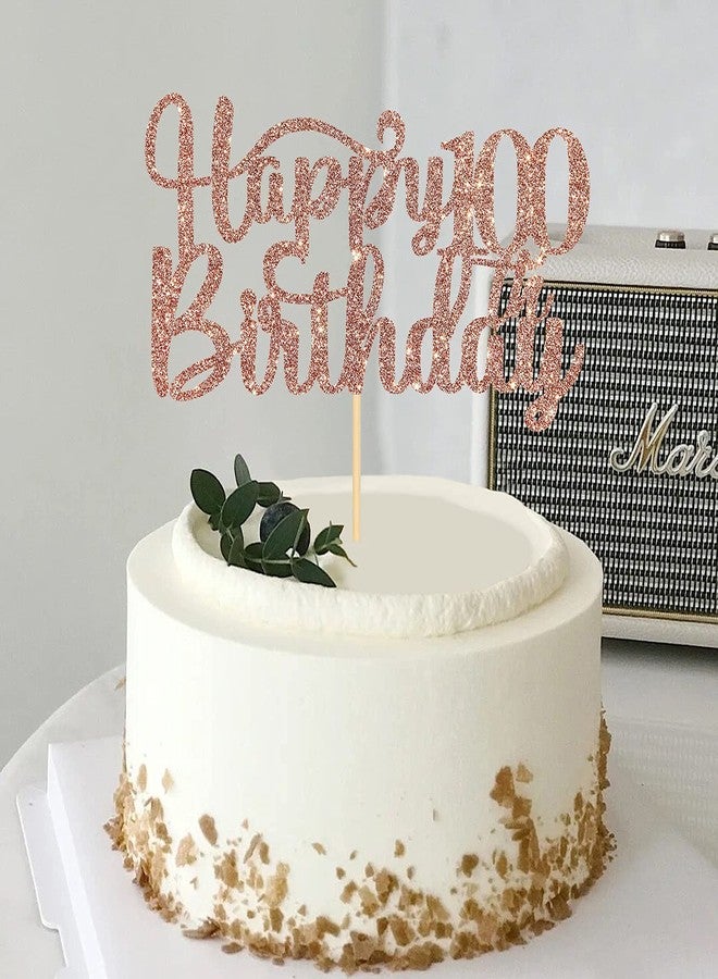 Festiko®Happy 100th Birthday Cake Topper, 100th Birthday/Anniversary Party Supplies, Cheers to 100 Years Party Decoration Rose Gold Glitter - Image 3