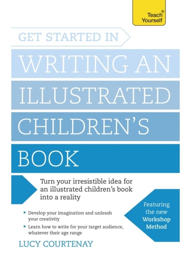 Get Started in Writing an Illustrated Children s Book Design develop and write illustrated children s books for kids of all ages - Paperback