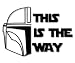 MAZ DISTRIBUTIONS This is The Way Sticker Vinyl This is the Way Decal for Car Truck and Van Long Lasting and Indoor and Outdoor Use Waterproof Decal for Laptop and Mailbox MAZ 382 - Image 2