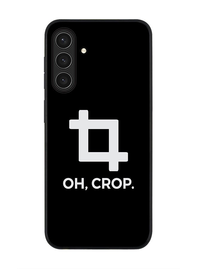 For Samsung Galaxy A17 / A17 4G Case,Slim fit Camera Protection, Shockproof Thin Phone cover  - Oh Crop