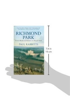 Richmond Park: From Medieval Pasture to Royal Park  - Image 2