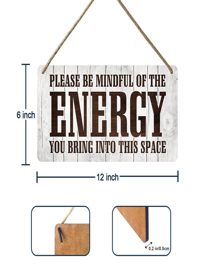 Yoecod Positive Affirmations Wall Decor Good Vibes Only Sign Bedroom Door Decor Please Be Mindful Of The Energy You Bring Into This Space Signs Zen Pictures Home Spiritual Decor Hanging Signs 12x6 In - Image 2