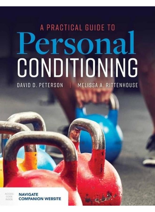 A Practical Guide to Personal Conditioning