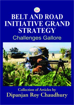 Belt and Road Initiative Grand Strategy:Challenges Gallore.  - Image 1