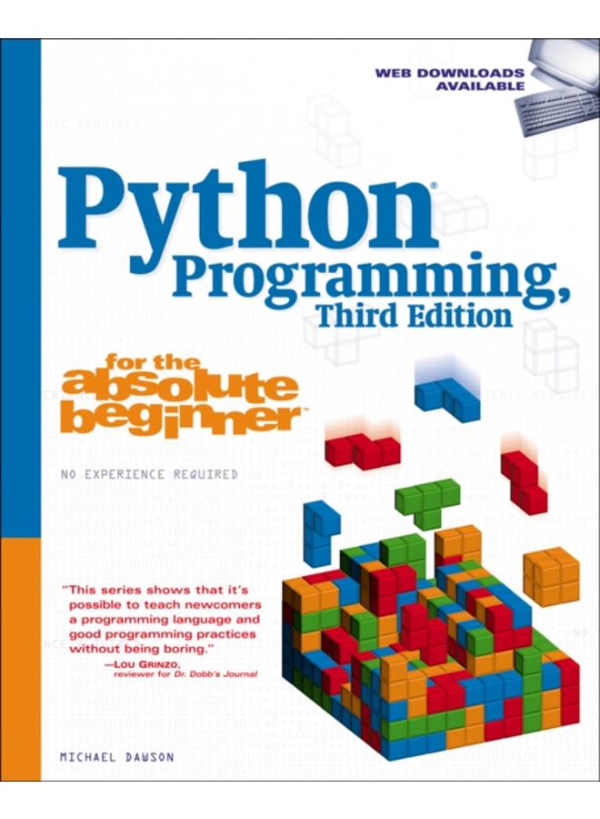Python Programming for the Absolute Beginner 