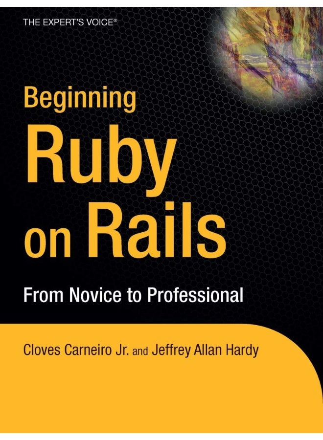Beginning Rails: From Novice to Professional