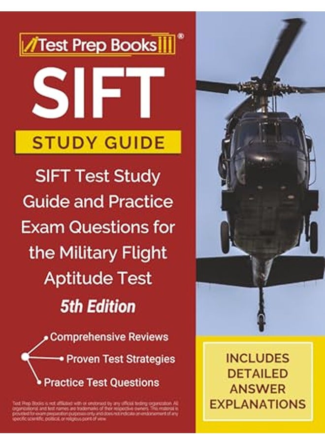 SIFT Study Guide: SIFT Test Study Guide and Practice Exam Questions for the Military Flight Aptitude