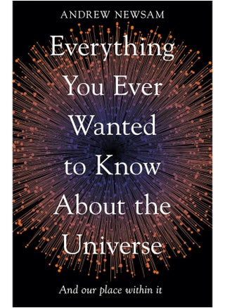 Everything You Ever Wanted to Know About the Universe: And Our Place Within It - pzsku/Z56B8EB02ABE62F822A57Z/45/_/1739453086/f9c634c9-0d51-47ee-a3c8-388d86185fa2