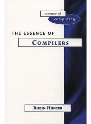 Essence of Compilers (Prentice-Hall Essence of Computing) - pzsku/Z56B8F187F91CDBE9B4D0Z/45/_/1705919361/2947a881-32e0-49dc-beba-87abc2b5755d