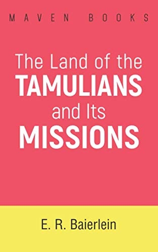 The Land of the TAMULIANS and Its Missions - Image 1