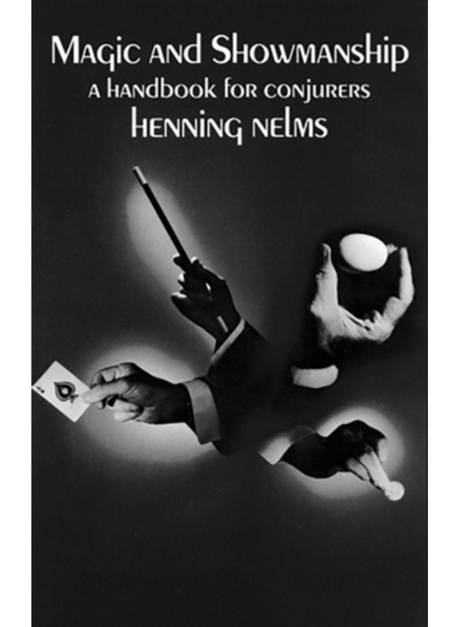 Magic and Showmanship A Handbook for Conjurers - Paperback