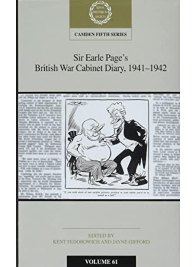 Sir Earle Page's British War Cabinet Diary, 1941-1942: Volume 61 