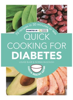 Quick Cooking for Diabetes : 70 recipes in 30 minutes or less - pzsku/Z56C470EC0A4081EC2DF3Z/45/_/1695616317/f28e097d-c4f6-41e9-8993-ae8d6df692ab