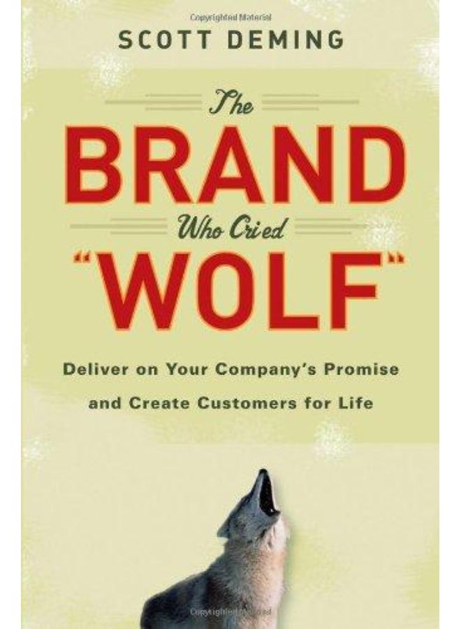 The Brand Who Cried Wolf