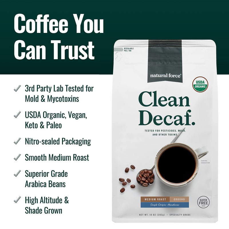 Natural Force - Organic Clean Decaf Coffee, Mold & Mycotoxin Free, Lab Tested for Toxins & Purity, Low Acidity, Incredible Taste & Aroma, Ground Swiss Water Decaf Medium Roast, 10 oz - Image 3