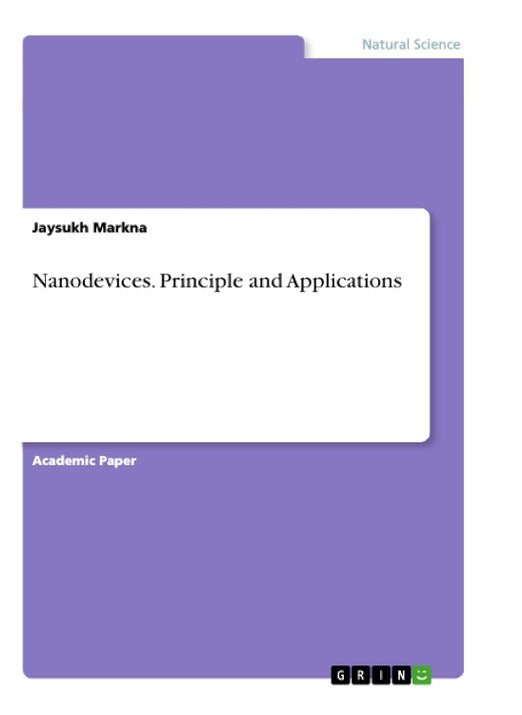 Nanodevices. Principle and Applications