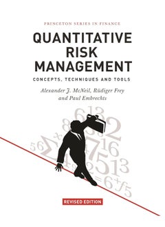 Quantitative Risk Management: Concepts, Techniques and Tools - Revised Edition 