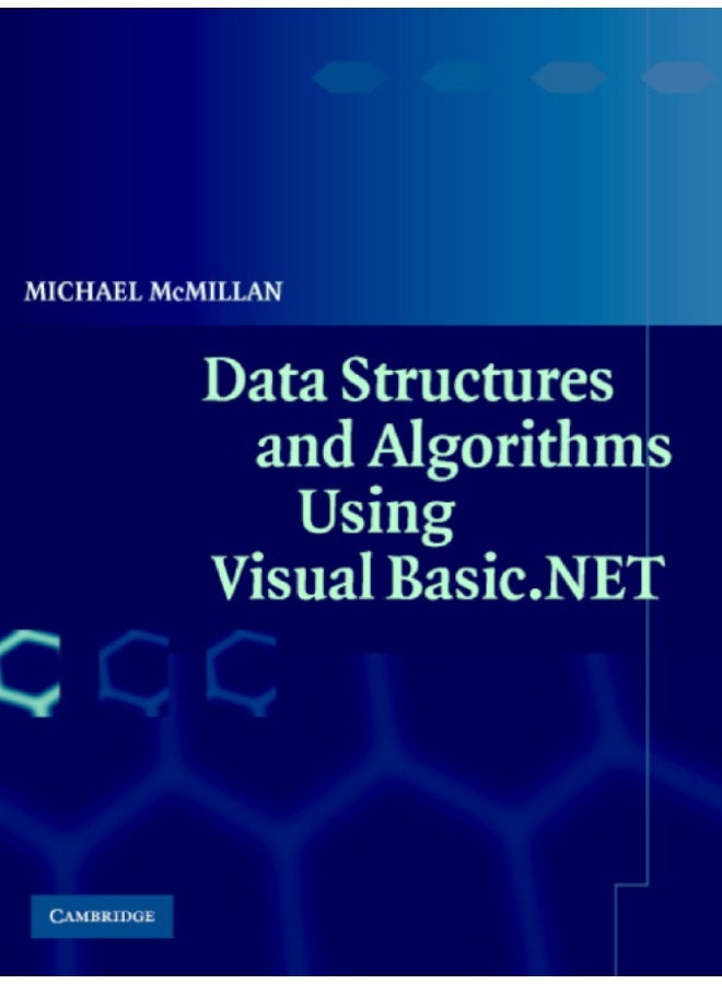 كتاب هياكل البيانات والخوارزميات باستخدام Visual Basic .NET دليلاً شاملاً يشرح المفاهيم الأساسية لتنظيم البيانات - Image 1