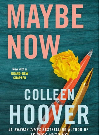 Maybe Now - Colleen Hoover