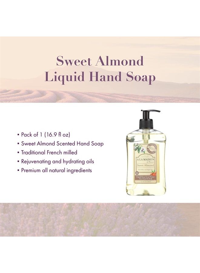 A La Maison Sweet Almond Liquid Hand Soap - Triple French Milled Natural Moisturizing Soap (2 Pack, 16.9 oz Bottle) - Image 2