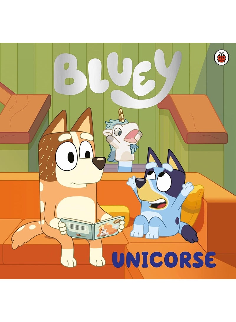 Bluey: Unicorse Paperback – Picture Book