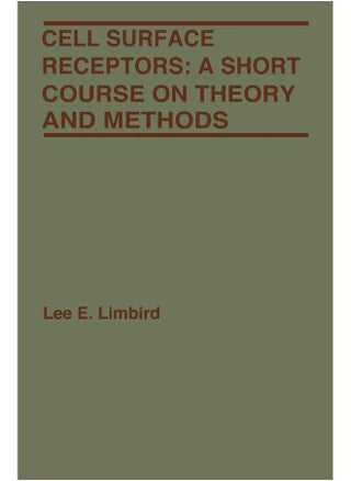 Cell Surface Receptors: A Short Course on Theory and Methods - pzsku/Z56DCFBC69E0D09EC2069Z/45/1747921934/bf1c312c-ef29-445a-b957-182a516fdf15