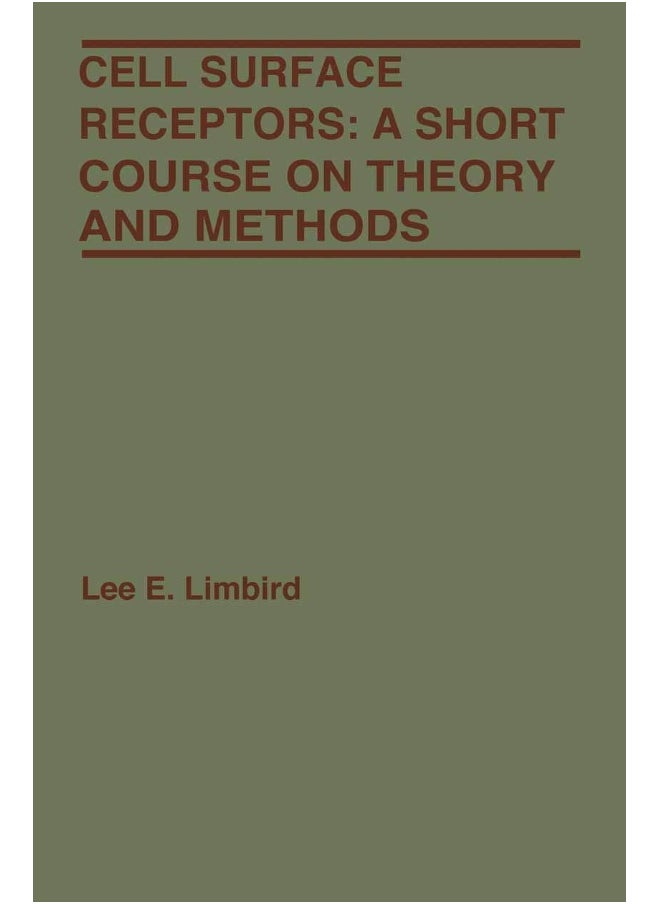 null - Cell Surface Receptors: A Short Course on Theory and Methods - Image 1