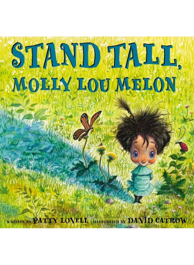 Stand Tall, Molly Lou Melon 