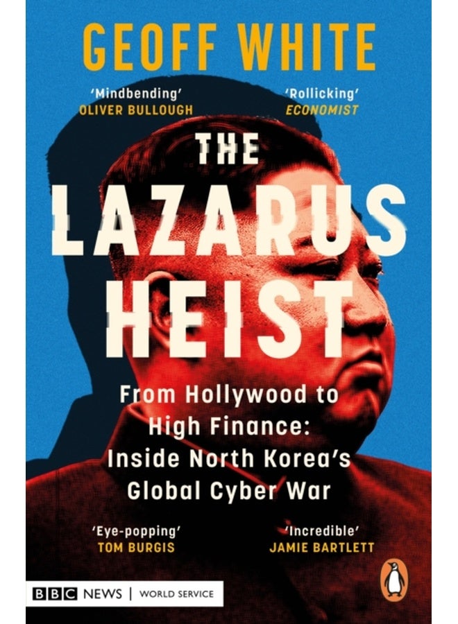 The Lazarus Heist 