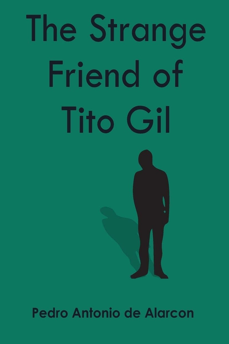 The Strange Friend of Tito Gil 