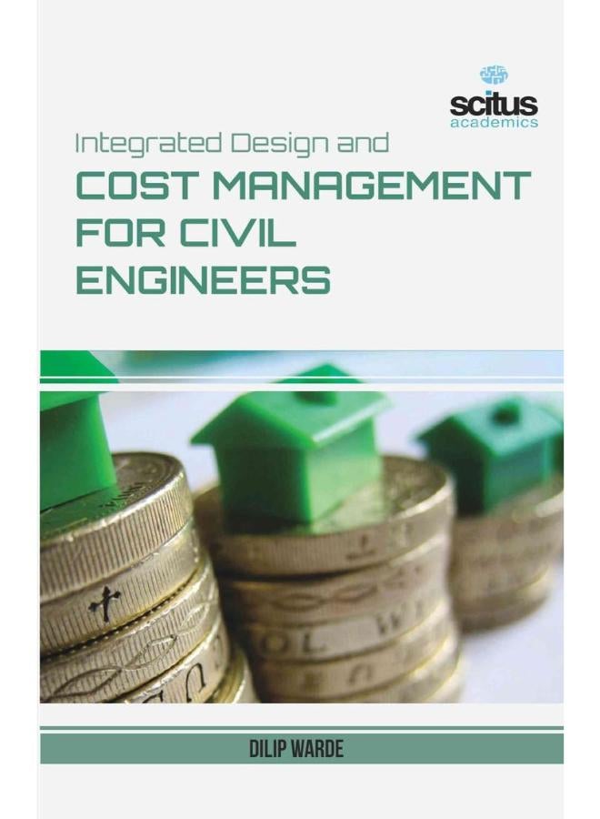 Integrated Design and Cost Management for Civil Engineering