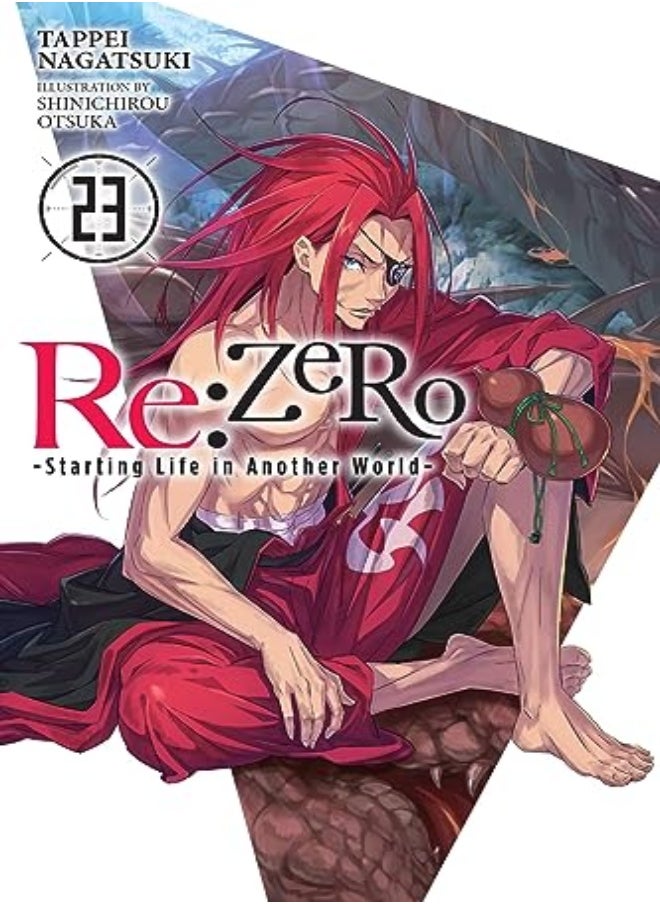 RE ZERO STARTING LIFE IN ANOTHER {LN}V23 