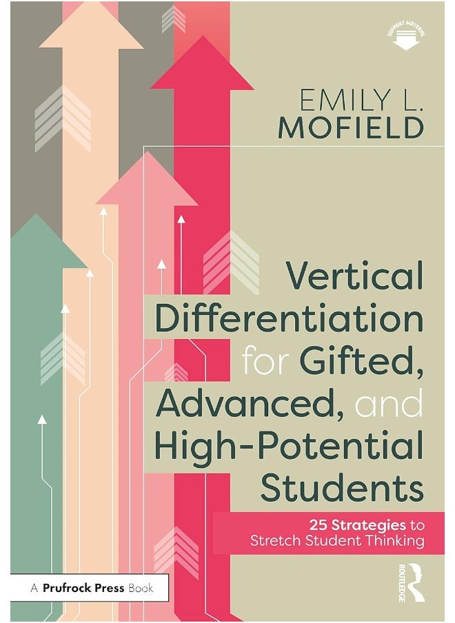 null - Vertical Differentiation for Gifted, Advanced, and High-Potential Students: 25 Strategies to Stretch Student Thinking - Image 1