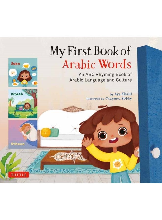 My First Book of Arabic Words An ABC Rhyming Book of Arabic Language and Culture - Hardback