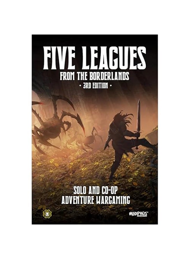 Five Leagues from the Borderlands