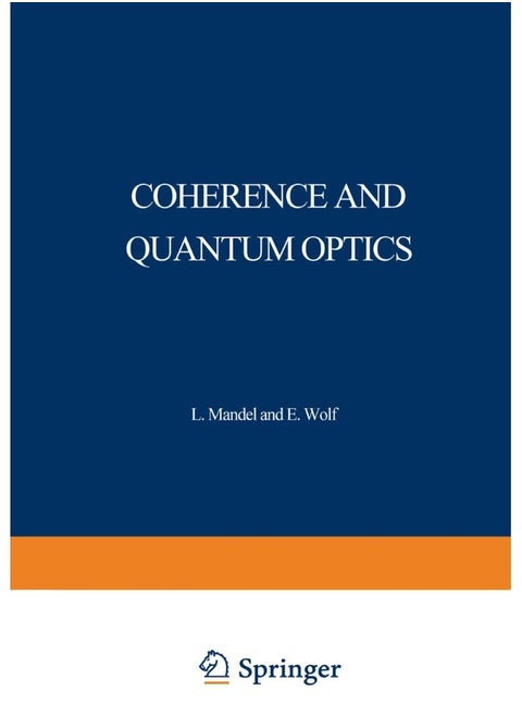 Coherence and Quantum Optics: Proceedings of the Third Rochester Conference on Coherence and Quantum Optics held at the University of Rochester, June 21-23, 1972