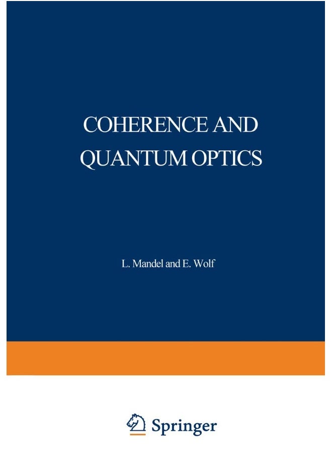 Coherence and Quantum Optics: Proceedings of the Third Rochester Conference on Coherence and Quantum Optics held at the University of Rochester, June 21-23, 1972 