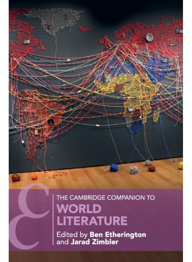 The Cambridge Companion to World Literature 
